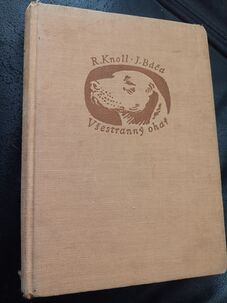 Všestranný ohař - Tělověda - chov - výživa - výcvik - vedení